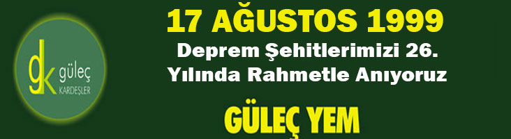 güleç 17 Ağustos