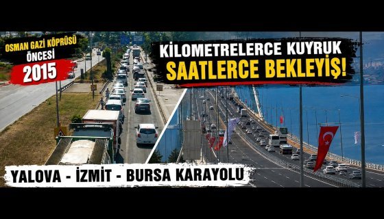 2015 YILINDA YALOVA İZMİT YOLU TRAFİĞİ